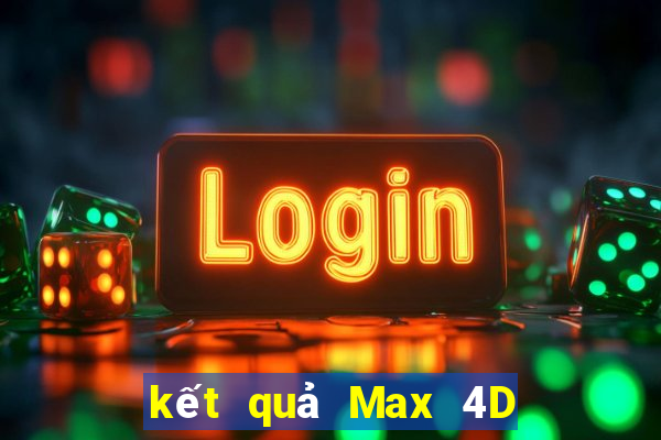 kết quả Max 4D ngày 14