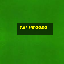 tai neogeo