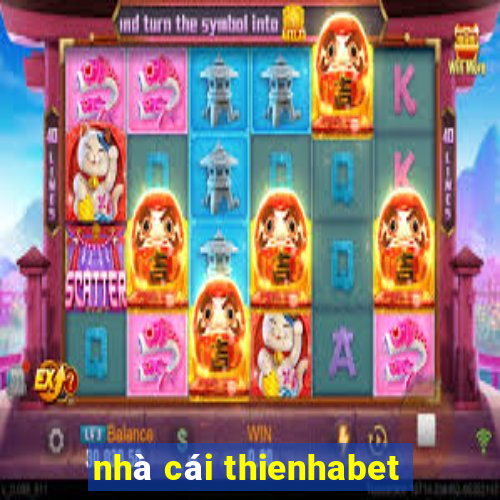 nhà cái thienhabet