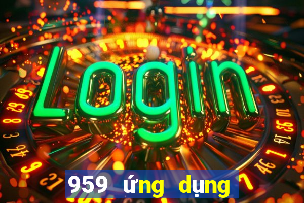 959 ứng dụng xổ số mới