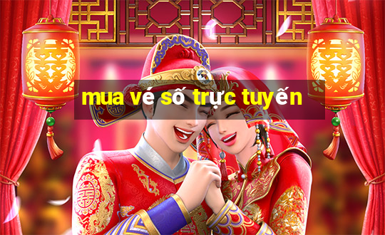 mua vé số trực tuyến