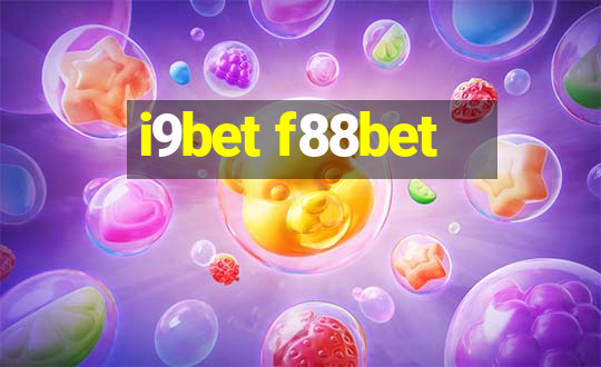 i9bet f88bet