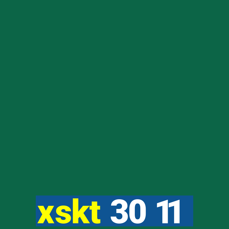 xskt 30 11