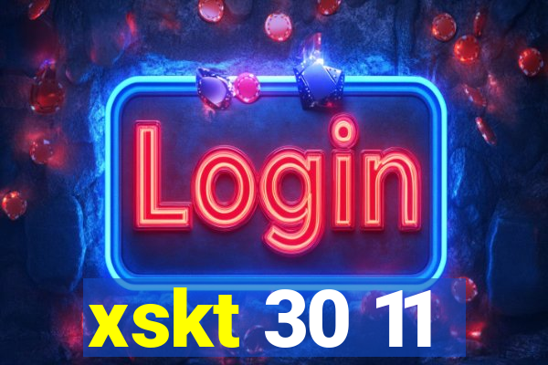 xskt 30 11