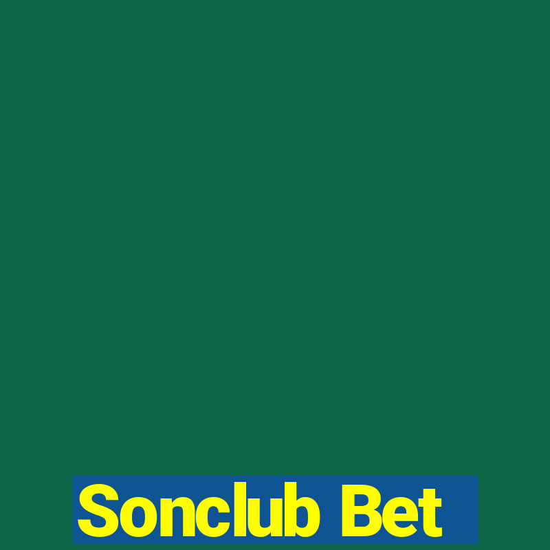 Sonclub Bet