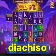 diachiso