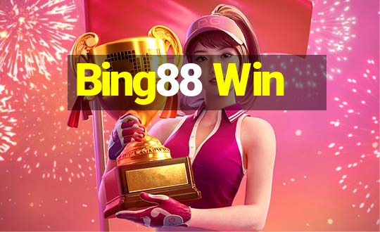 Bing88 Win