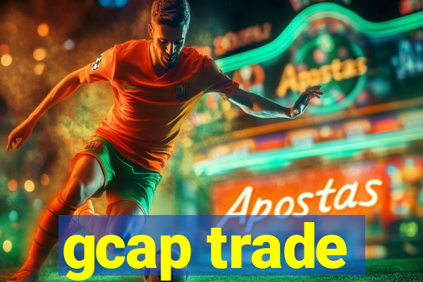 gcap trade