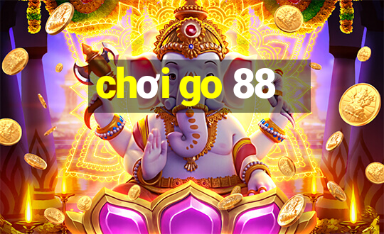 chơi go 88