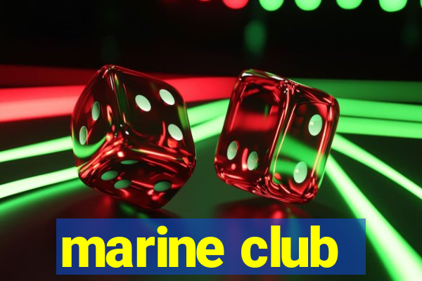 marine club