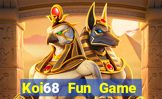 Koi68 Fun Game Bài Nhất Vip