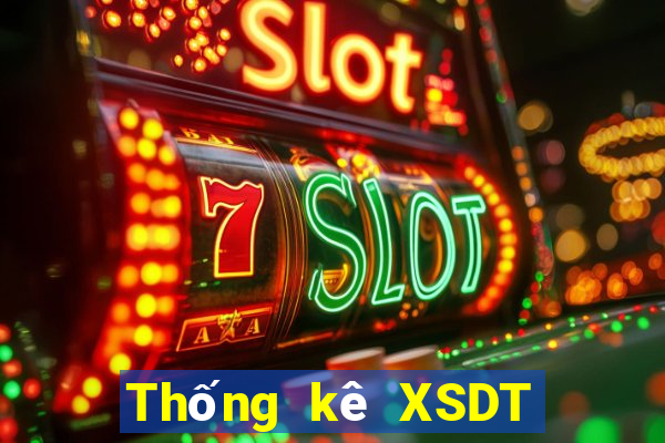 Thống kê XSDT ngày 7