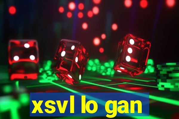 xsvl lo gan