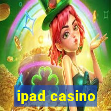 ipad casino