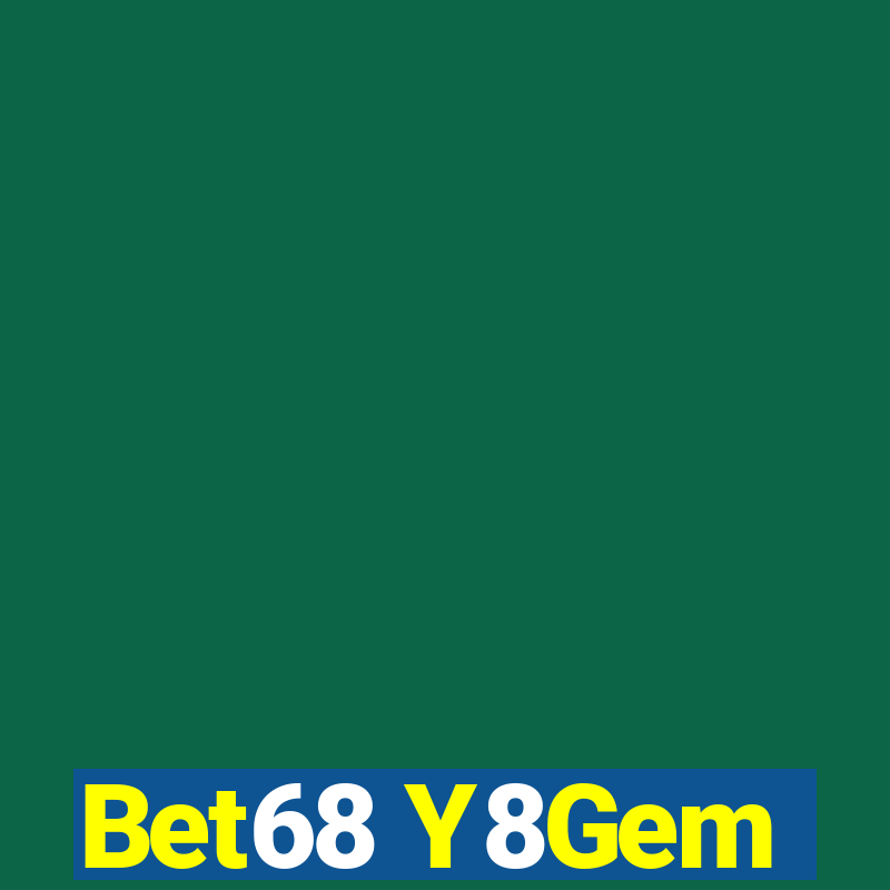 Bet68 Y8Gem