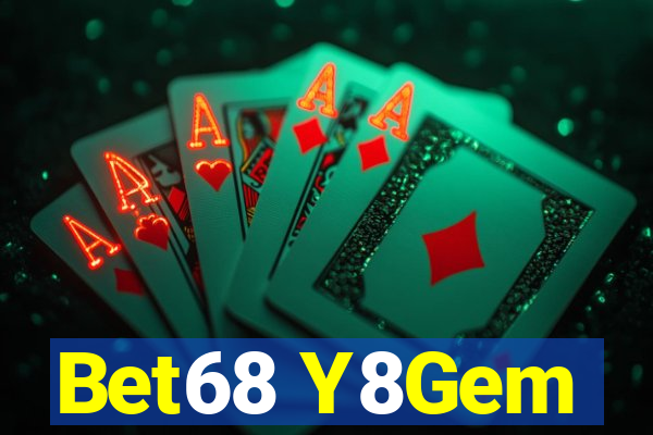 Bet68 Y8Gem