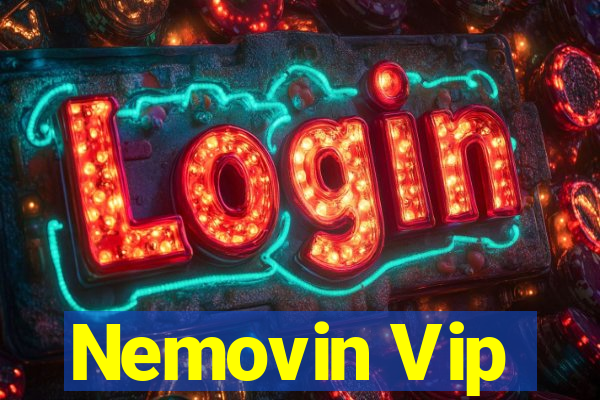 Nemovin Vip