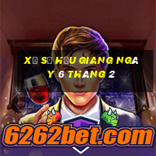 xổ số hậu giang ngày 6 tháng 2