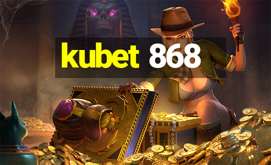 kubet 868