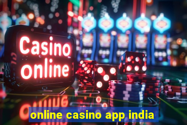 online casino app india