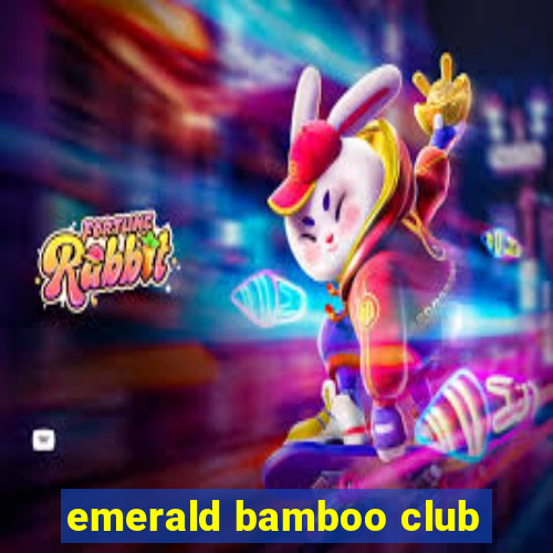 emerald bamboo club