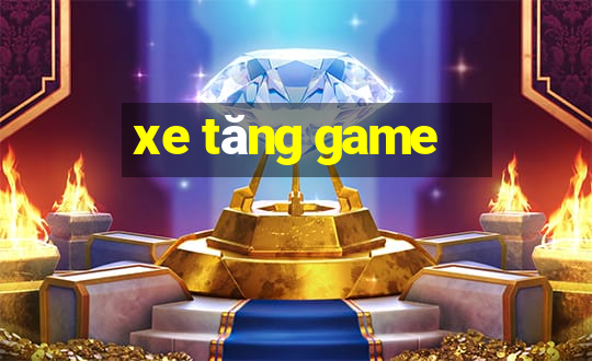 xe tăng game