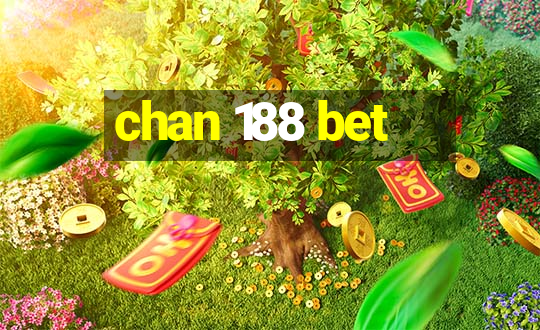 chan 188 bet