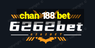 chan 188 bet