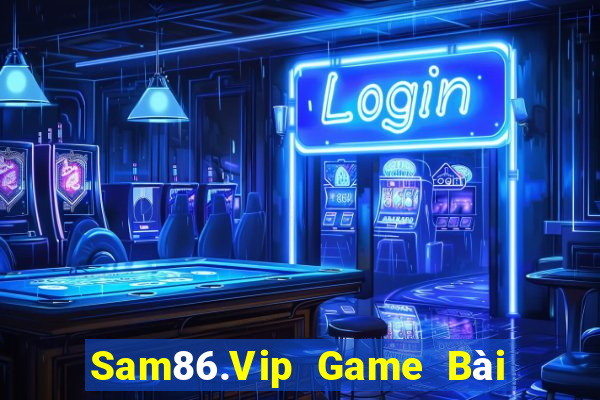 Sam86.Vip Game Bài Xì Dách