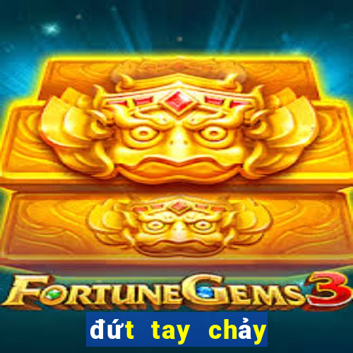 đứt tay chảy máu đánh con gì