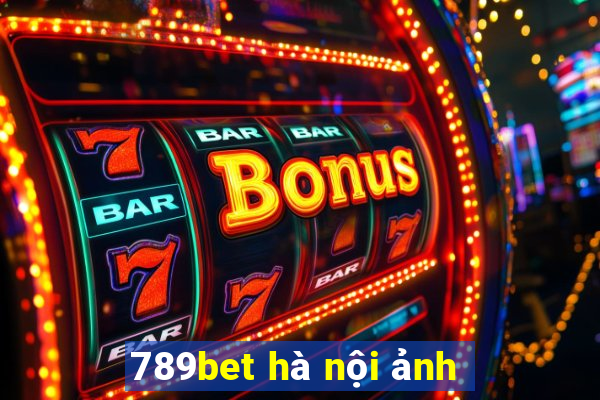 789bet hà nội ảnh