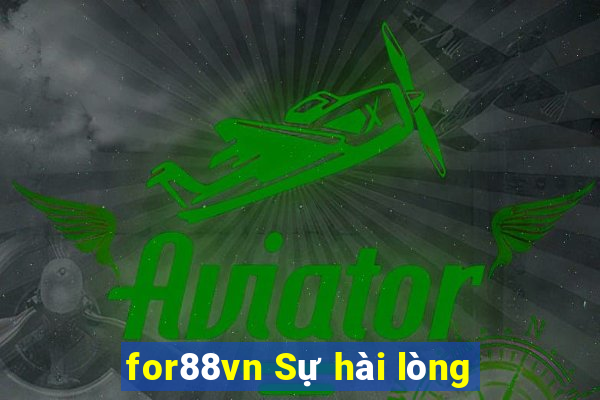 for88vn Sự hài lòng