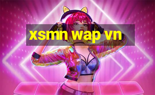 xsmn wap vn