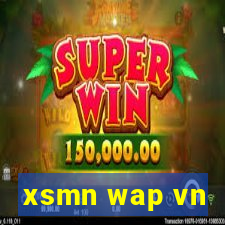 xsmn wap vn