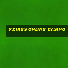 faires online casino