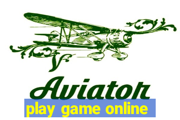 play game online