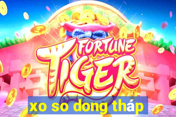 xo so dong tháp