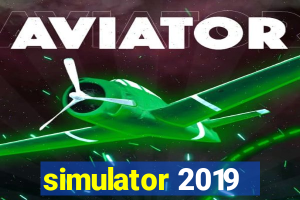 simulator 2019