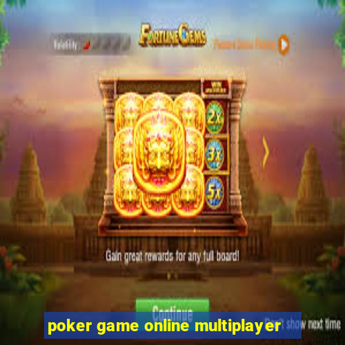 poker game online multiplayer