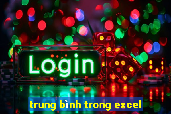 trung bình trong excel