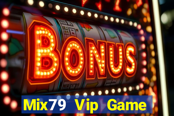 Mix79 Vip Game Bài Apk