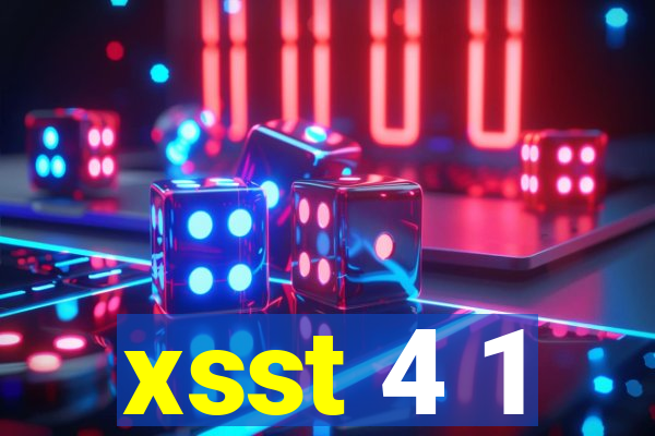 xsst 4 1