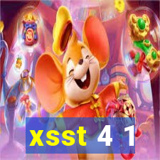 xsst 4 1