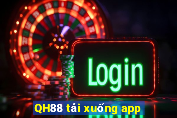 QH88 tải xuống app