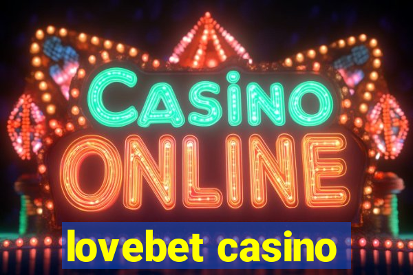 lovebet casino