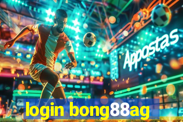 login bong88ag