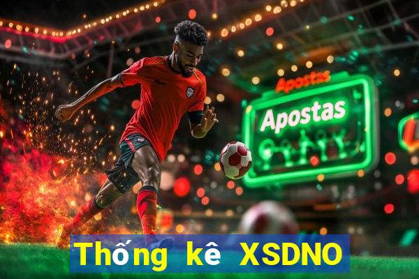 Thống kê XSDNO ngày 23