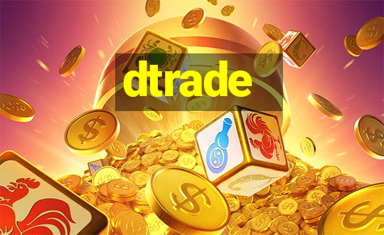 dtrade