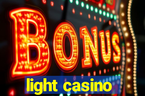 light casino