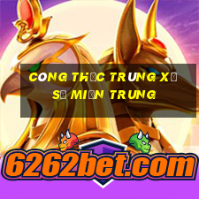 Công thức trúng xổ số miền trung